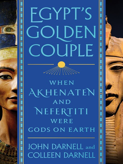 Title details for Egypt's Golden Couple by John Darnell - Wait list